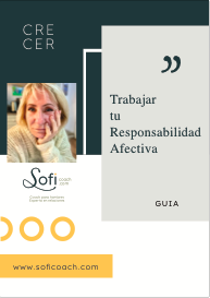 Trabajar tu responsabilidad afectiva